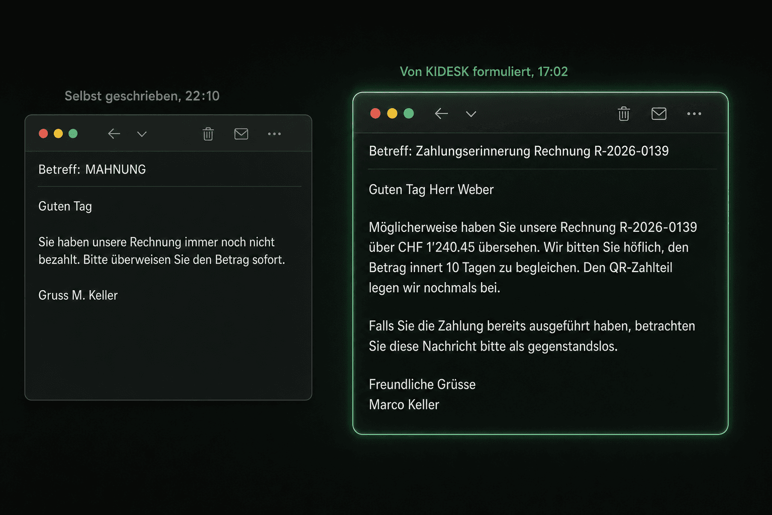 Zwei Mahn-Mails im Vergleich: selbst geschrieben um 22:10 und die freundliche Version von KIDESK